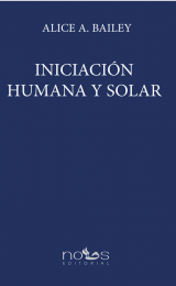 Iniciación Humana y Solar - Versión Española - Image